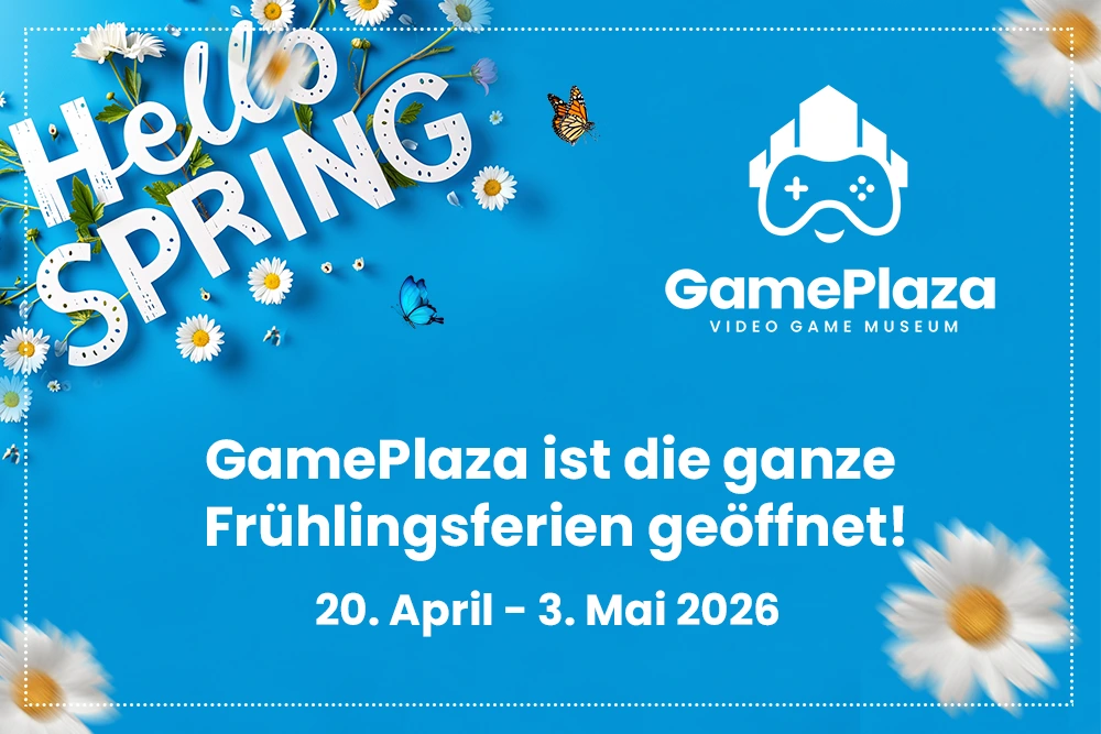 GamePlaza ist die ganze Frühlingsferien geöffnet!