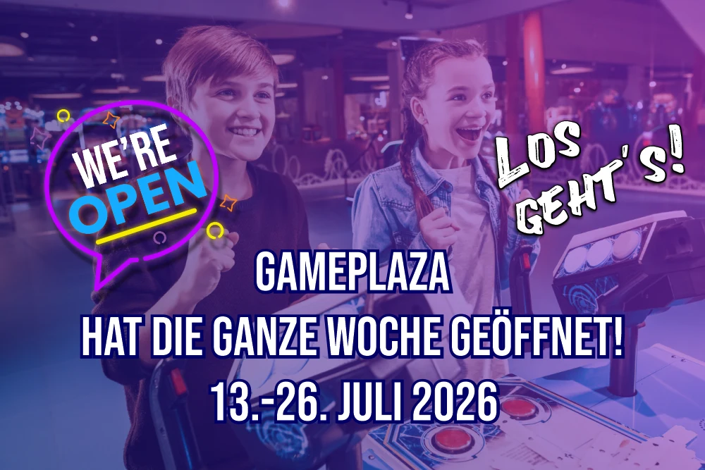 Wir haben in den Sommerferien die ganze Woche geöffnet! 🎮✨ | 13.–26. Juli 2026
